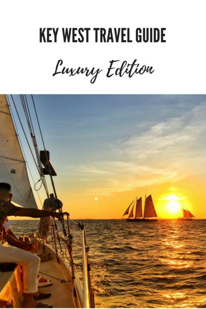 Luxury Key West Travel Guide